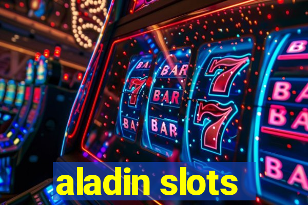 aladin slots